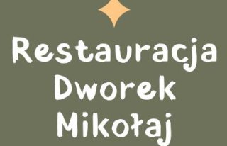 Restauracja Dworek Mikołaj Wadowice